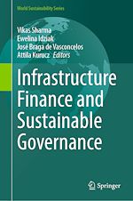 Télécharger le livre :  Infrastructure Finance and Sustainable Governance