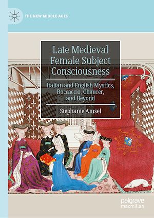 Téléchargez le livre :  Late Medieval Female Subject Consciousness