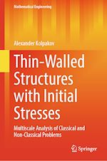 Télécharger le livre :  Thin-Walled Structures with Initial Stresses