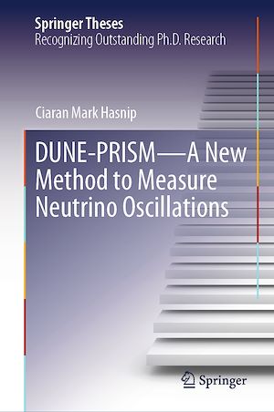 Download the eBook: DUNE-PRISM—A New Method to Measure Neutrino Oscillations