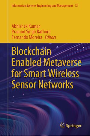 Téléchargez le livre :  Blockchain Enabled Metaverse for Smart Wireless Sensor Networks