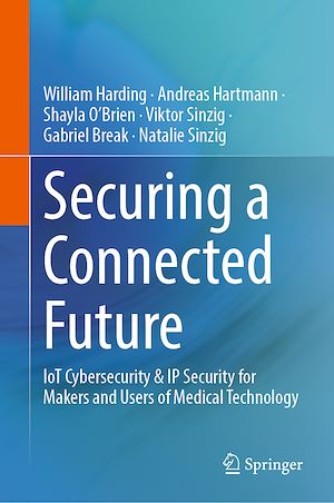 Téléchargez le livre :  Securing a Connected Future