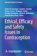 Télécharger le livre :  Ethical, Efficacy and Safety Issues in Contraception