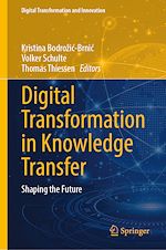 Télécharger le livre :  Digital Transformation in Knowledge Transfer