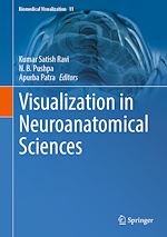 Télécharger le livre :  Visualization in Neuroanatomical Sciences