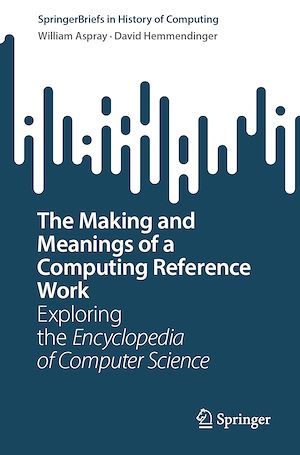 Téléchargez le livre :  The Making and Meanings of a Computing Reference Work