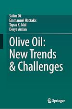 Télécharger le livre :  Olive Oil: New Trends & Challenges
