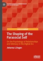 Download this eBook The Shaping of the Parasocial Self