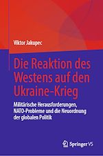 Télécharger le livre :  Die Reaktion des Westens auf den Ukraine-Krieg