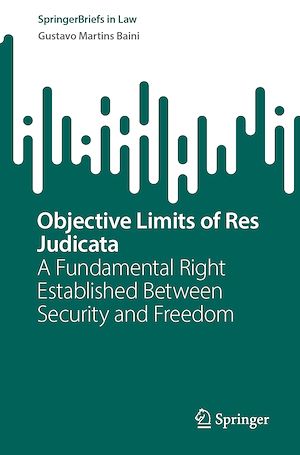 Télécharger le livre :  Objective Limits of Res Judicata