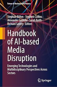 Download this ebook Handbook of AI-based Media Disruption