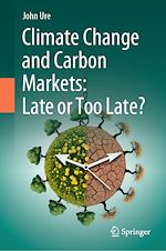 Télécharger le livre :  Climate Change and Carbon Markets: Late or Too Late?