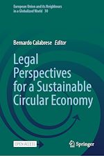 Télécharger le livre :  Legal Perspectives for a Sustainable Circular Economy