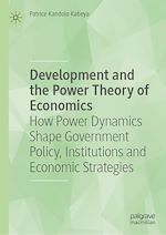 Télécharger le livre :  Development and the Power Theory of Economics