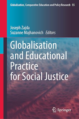 Téléchargez le livre :  Globalisation and Educational Practice for Social Justice