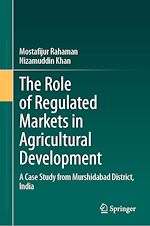 Télécharger le livre :  The Role of Regulated Markets in Agricultural Development