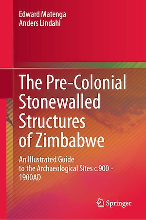 Téléchargez le livre :  The Pre-Colonial Stonewalled Structures of Zimbabwe