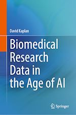 Télécharger le livre :  Biomedical Research Data in the Age of AI
