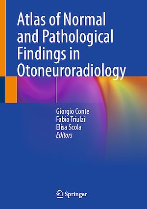 Téléchargez le livre :  Atlas of Normal and Pathological Findings in Otoneuroradiology