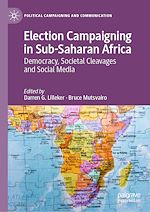 Télécharger le livre :  Election Campaigning in Sub-Saharan Africa