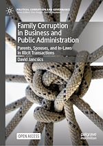 Download this eBook Family Corruption in Business and Public Administration