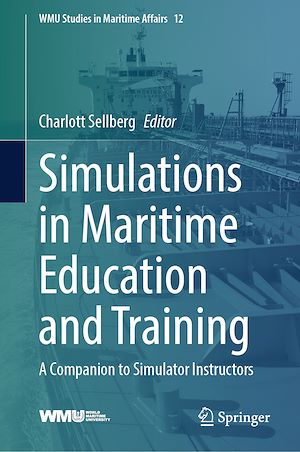 Téléchargez le livre :  Simulations in Maritime Education and Training