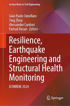 Téléchargez le livre :  Resilience, Earthquake Engineering and Structural Health Monitoring