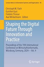 Télécharger le livre :  Shaping the Digital Future Through Innovation and Practice