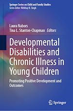 Download this eBook Developmental Disabilities and Chronic Illness in Young Children