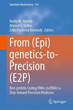 Download the eBook: From (Epi)genetics-to-Precision (E2P)