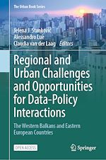 Télécharger le livre :  Regional and Urban Challenges and Opportunities for Data-Policy Interactions