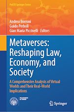 Download this eBook Metaverses: Reshaping Law, Economy, and Society