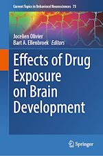 Télécharger le livre :  Effects of Drug Exposure on Brain Development