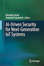 Télécharger le livre :  AI-Driven Security for Next-Generation IoT Systems