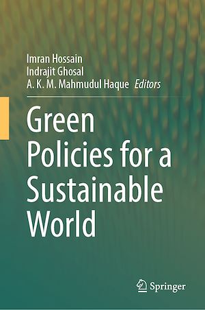 Téléchargez le livre :  Green Policies for a Sustainable World