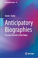 Télécharger le livre :  Anticipatory Biographies