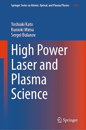 Téléchargez le livre :  High Power Laser and Plasma Science