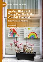 Télécharger le livre :  An Oral History of Young Families in the Covid-19 Pandemic