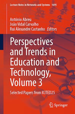 Téléchargez le livre :  Perspectives and Trends in Education and Technology, Volume 3