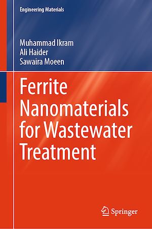 Téléchargez le livre :  Ferrite Nanomaterials for Wastewater Treatment