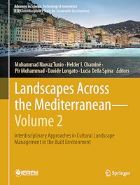 Download this ebook Landscapes Across the Mediterranean—Volume 2