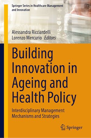 Téléchargez le livre :  Building Innovation in Ageing and Health Policy