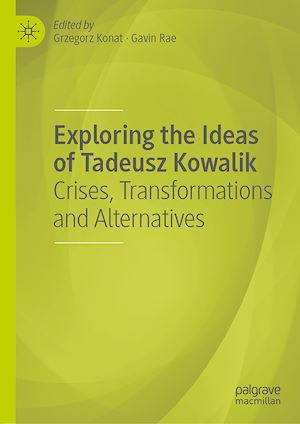 Téléchargez le livre :  Exploring the Ideas of Tadeusz Kowalik
