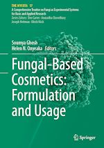 Télécharger le livre :  Fungal-Based Cosmetics: Formulation and Usage