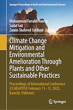 Télécharger le livre :  Climate Change Mitigation and Environmental Amelioration Through Plants and Other Sustainable Practices