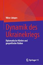 Télécharger le livre :  Dynamik des Ukrainekriegs