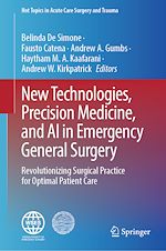 Télécharger le livre :  New Technologies, Precision Medicine, and AI in Emergency General Surgery