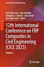 Télécharger le livre :  12th International Conference on FRP Composites in Civil Engineering (CICE 2025)