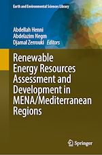 Download this eBook Renewable Energy Resources Assessment and Development in MENA/Mediterranean Regions