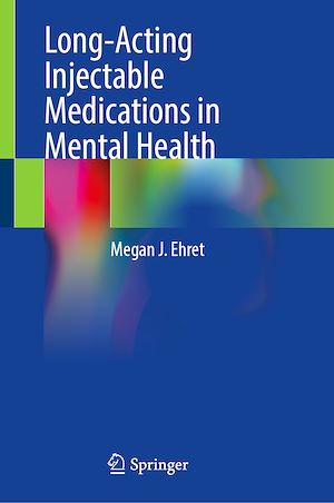 Téléchargez le livre :  Long-Acting Injectable Medications in Mental Health